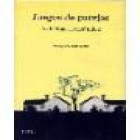 Juegos de parejas. Pérgamo - Cuentos. Prólogo de Javier Tomeo. --- Ronsel, 2002, Barcelona. - mejor precio | unprecio.es