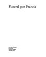 Funeral por Francia. ---  Destino nº450, 1975, Barcelona.