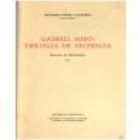 Gabriel Miro. --- EPESA, Grandes Escritores Contemporáneos, 1974, Madrid. - mejor precio | unprecio.es