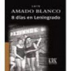 Ocho días en Leningrado. --- Editorial Plutarco, 1932, Madrid. - mejor precio | unprecio.es
