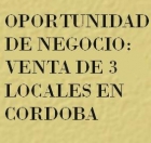 VENTA DE LOCALES EN CORDOBA CAPITAL - mejor precio | unprecio.es