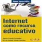 Internet como recurso educativo - mejor precio | unprecio.es
