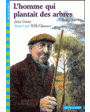 l homme qui plantait des arbres