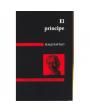 El príncipe. Prólogo de Miguel ángel Granada. ---  Austral nº69, 1992, Madrid.