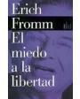 El miedo a la libertad (La libertad del hombre frente a sí mismo y a la sociedad). Versión castellana de Gino Germani. -