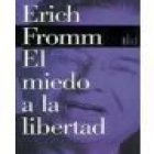 El miedo a la libertad (La libertad del hombre frente a sí mismo y a la sociedad). Versión castellana de Gino Germani. - - mejor precio | unprecio.es