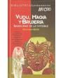 vudu, magia y brujeria