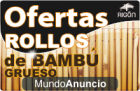 Oferta Rollos de bambu grueso - mejor precio | unprecio.es