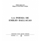 La poesía de Emilio Ballagás. --- Playor, 1973, Madrid. - mejor precio | unprecio.es