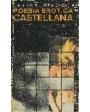 Poesía erótica castellana (Del siglo X a nuestros días)