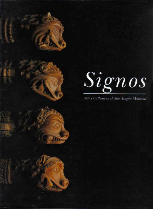 Signos. Arte y Cultura en el Alto Aragón Medieval