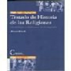 Historia de las Religiones. Morfología y dialéctica de lo sagrado. --- Círculo de Lectores, 1990, Barcelona. - mejor precio | unprecio.es