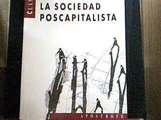 la sociedad poscapitalista