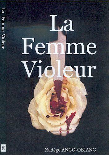 La Femme Violeur