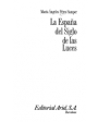 La España del Siglo de las Luces. ---  Ariel, Colección Ariel Practicum, 2000, Barcelona.