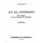 En el infierno. Ser mujer en las cárceles de España. Ilustr. de Mercedes de Blas. --- Ediciones de Feminismo, 1977, Bar - mejor precio | unprecio.es