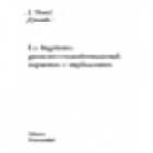 La lingüística generativo transformacional: supuestos e implicaciones. --- Alianza Universidad, 1974, Madrid. - mejor precio | unprecio.es