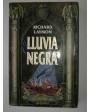 Lluvia negra. Novela. Traducción de José Manuel Pomares. ---  Grijalbo, Colección La Puerta Oscura, 1992, Barcelona.