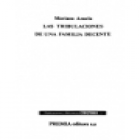 Las tribulaciones de una familia decente. --- Ediciones Botas, 1947, México. - mejor precio | unprecio.es