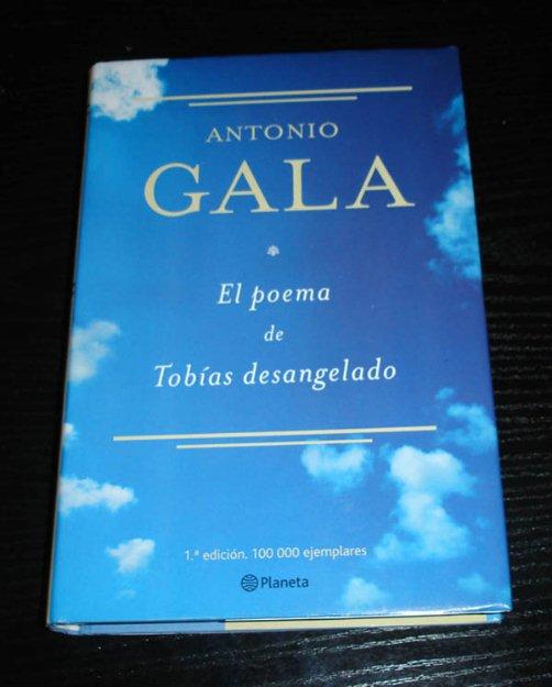 el poema de tobias desangelado- antonio gala-