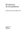 El silencio de las palabras. ---  Destino nº669, 1991, Barcelona. 1ª edición.