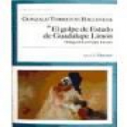 El golpe de estado de Guadalupe Limón. Novela. Cubierta de Liliane Lees-Ranceze. --- Bullón, Colección Generaciones Ju - mejor precio | unprecio.es