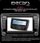 OFERTA IDECARS Parrot CK3100: Oferta Kit manos libres 149€* INSTALADO - mejor precio | unprecio.es