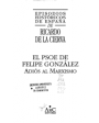 Episodios históricos de España, 1979: El PSOE de Felipe González. Adiós al Marxismo. ---  ARC, 1997, Madrid.
