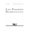 Los paisajes domésticos. --- Renacimiento, Colección Calle del Aire nº28, 1992, Sevilla. - mejor precio | unprecio.es
