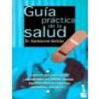 Guía práctica de la salud. --- Sociedad Internacional de Tratados, s.a., B. - mejor precio | unprecio.es