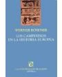 Los campesinos en la historia europea (Bases del campesinado europeo en la alta Edad Media - Revueltas y resistencias ca