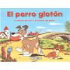 el perro glotón, el hacha de oro y hacha de plata - mejor precio | unprecio.es