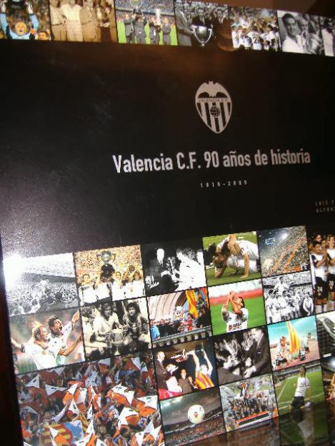 valencia c.f. 90 años de historia