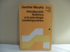 Introducción histórica a la psicología contemporánea (G.Murphy) - mejor precio | unprecio.es