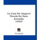 La casa de Aizgorri. Novela. Trilogía Tierra vasca. --- Espasa Calpe, 1931 - mejor precio | unprecio.es