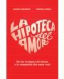 La hipoteca del amor