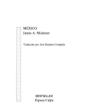 México. 2 vols. Vol. I: El medio y la historia. Vol. II: Recursos y regiones. ---  Anaya, Biblioteca Iberoamericana nºs