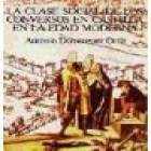 La clase social de los conversos en Castilla en la Edad Moderna - mejor precio | unprecio.es