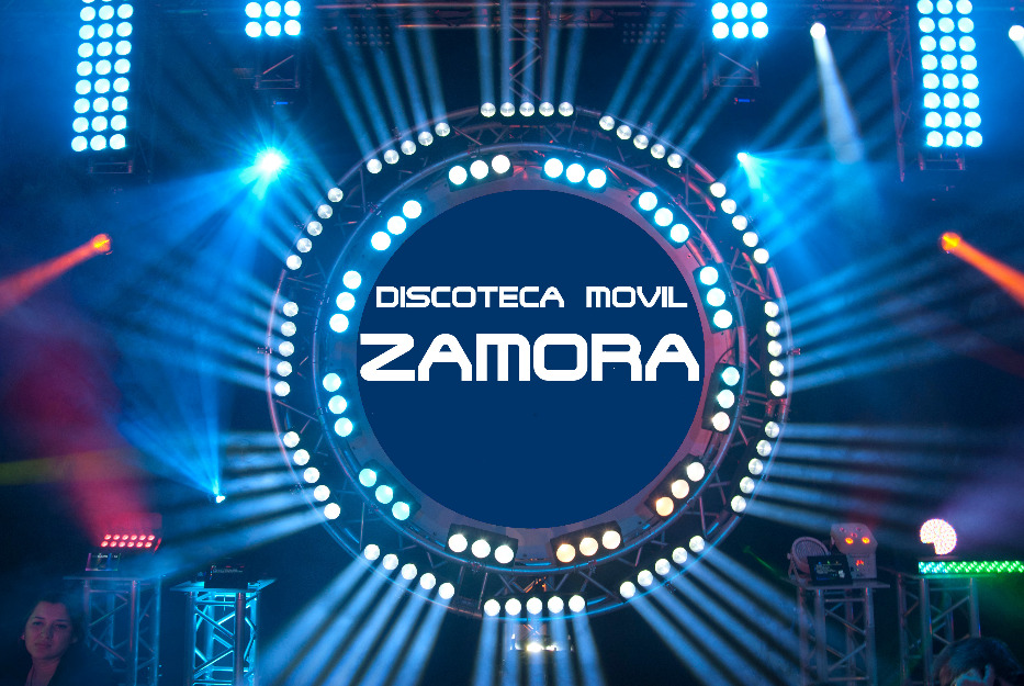 discoteca móvil ZAMORA