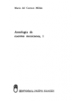 ANTOLOGIA DE CUENTOS MEXICANOS, 1875-1910.- Vicente Riva Palacio, Juan M. Roa Bárcena, Justo Sierra, Juan de Dios Peza,