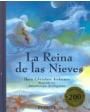 REINA DE LAS NIEVES, LA.- ---  Orbis Fabri, Colección Cuentos Universales, 1996, Barcelona.