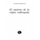 El misterio de la cripta embrujada. Novela. --- Seix Barral, Nueva Narrativa Hispánica, 1979, Barcelona. 1ª edición. - mejor precio | unprecio.es