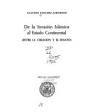 De la invasión islámica al estado continental (Entre la creación y el ensayo). ---  Universidad de Sevilla, Colección de