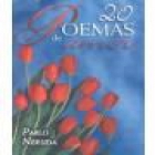 20 poemas de amor y una canción desesperada. --- Ed. Mexicanos Unidos, Colección Literaria Universal, 2004, México. - mejor precio | unprecio.es