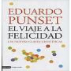 El viaje a la felicidad - mejor precio | unprecio.es