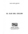 El ojo del ciclón. (España. Portugal, USA, Cuba, Puerto Rico, Venezuela. Centroamerica, Perú, Bolivia, Chile, Argentina