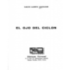 El ojo del ciclón. (España. Portugal, USA, Cuba, Puerto Rico, Venezuela. Centroamerica, Perú, Bolivia, Chile, Argentina - mejor precio | unprecio.es