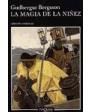 La magia de la niñez. Traducción del islandés por Enrique Bernárdez. ---  Tusquets, Colección Andanzas nº527, 2004, Barc