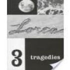 Three tragedies: Blood wedding. Yerma. Bernarda Alba. Texto en inglés. --- Paperbook, 1955, New York. - mejor precio | unprecio.es