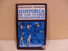 Historia de las clases trabajadoras (Fernando Garrido) - mejor precio | unprecio.es